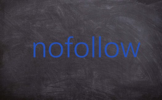 Nofollow标签是什么意思？属性、作用和写法？
